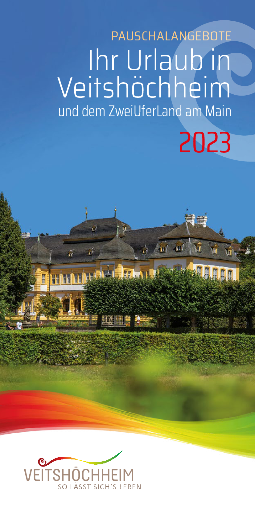 Veitshöchheim Pauschalangebote 2023